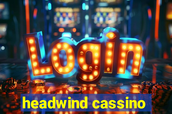 headwind cassino